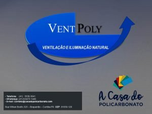 Entrada VentPoly A Casa do Policarbonato